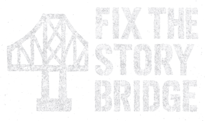 Fix the Story Bridge